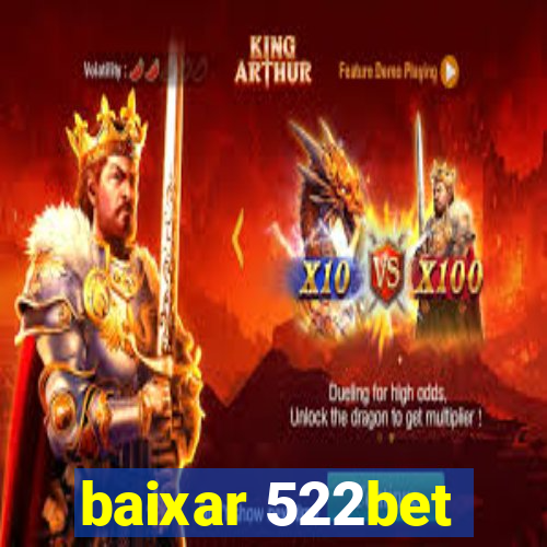 baixar 522bet